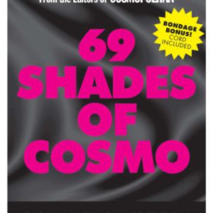 69 Shades Of Cosmo: The Kinky Sex Games Edition - Cosmopolitan